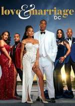 Watch Love & Marriage: DC Myflixer
