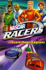 Watch NASCAR Racers Myflixer