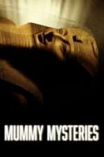Watch Mummy Mysteries Myflixer
