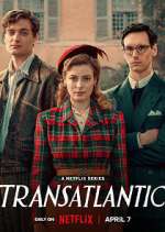 Watch Transatlantic Myflixer