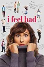 Watch I Feel Bad Myflixer