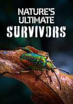 Watch Nature\'s Ultimate Survivors Myflixer