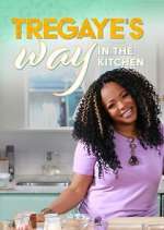 Watch Tregaye's Way in the Kitchen Myflixer