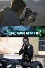 Watch One Man Army Myflixer