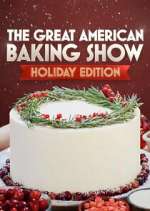 Watch The Great American Baking Show Myflixer
