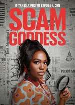Watch Scam Goddess Myflixer