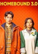 Watch Homebound 3.0 Myflixer