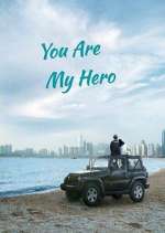 Watch You Are My Hero Myflixer