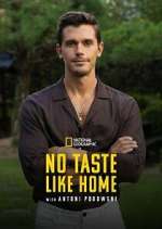 Watch No Taste Like Home with Antoni Porowski Myflixer