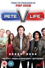 Watch Pete Versus Life Myflixer