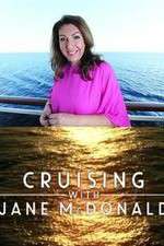 Watch Cruising with Jane McDonald Myflixer