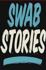Watch Swab Stories Myflixer