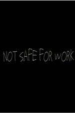 Watch Not Safe for Work (2015) Myflixer