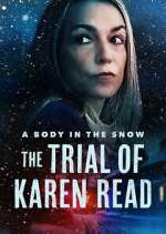 Watch A Body In The Snow: The Trial of Karen Read Myflixer