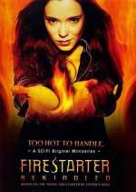 Watch Firestarter: Rekindled Myflixer