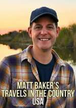 Watch Matt Baker's Travels in the Country: USA Myflixer