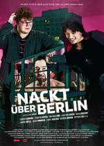 Watch Nackt über Berlin Myflixer