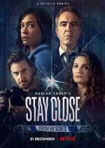 Watch Stay Close Myflixer