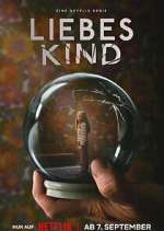 Watch Liebes Kind Myflixer