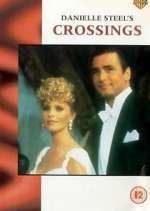 Watch Danielle Steel's Crossings Myflixer