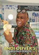 Watch Andi Oliver's Fabulous Feasts Myflixer