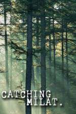 Watch Catching Milat Myflixer