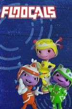 Watch Floogals Myflixer