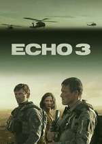 Watch Echo 3 Myflixer