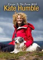 Watch Escape to the Farm with Kate Humble Myflixer