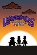 Watch Legends of Chamberlain Heights Myflixer