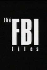 Watch The FBI Files Myflixer