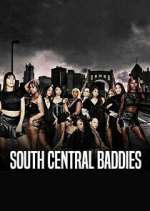 Watch South Central Baddies Myflixer