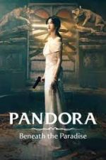 Watch Pandora: Beneath the Paradise Myflixer