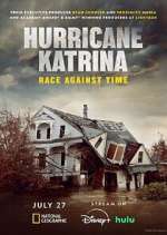 Watch Hurricane Katrina: Race Against Time Myflixer