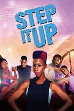 Watch Step It Up Myflixer