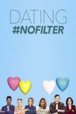 Watch Dating #NoFilter Myflixer