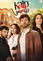 Watch Kalp Yarası Myflixer