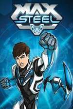 Watch Max Steel Myflixer