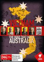 Watch Vietnam: The War That Made Australia Myflixer