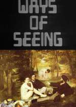 Watch Ways of Seeing Myflixer