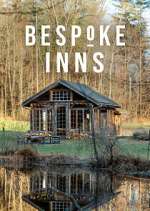 Watch Bespoke Inns Myflixer
