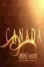 Watch Canada: A People's History Myflixer