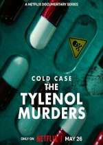 Watch Cold Case: The Tylenol Murders Myflixer