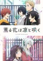 Watch Kaoru Hana wa Rin to Saku Myflixer
