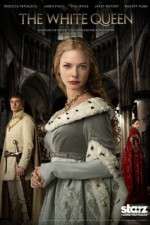 Watch The White Queen Myflixer