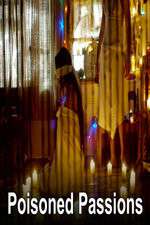 Watch Poisoned Passions Myflixer