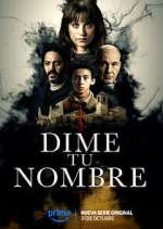 Watch Dime tu nombre Myflixer