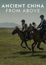 Watch Ancient China from Above Myflixer