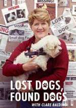 Watch Lost Dog, Found Dog with Clare Balding Myflixer