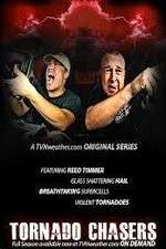 Watch Tornado Chasers Myflixer
